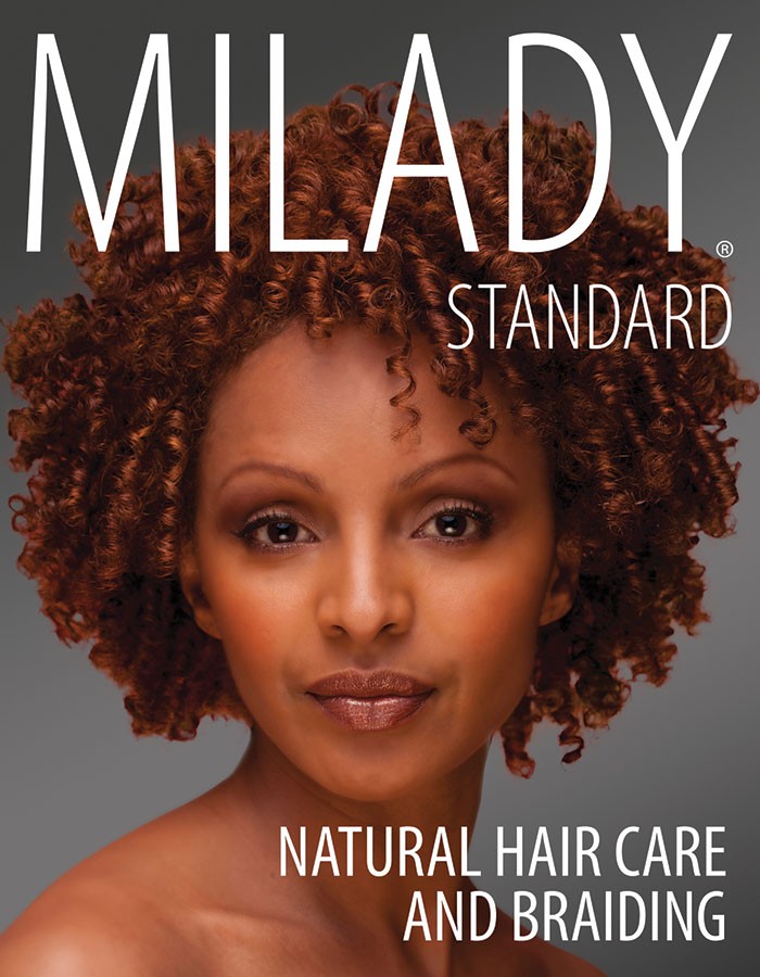 Milady Standard Natural Hair Care and Braiding - Milady