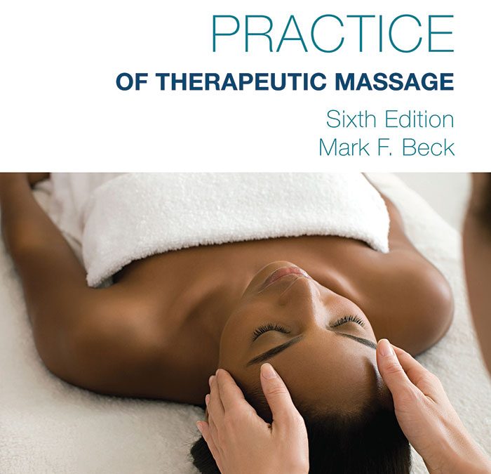 Theory & Practice of Therapeutic Massage, 6th Edition