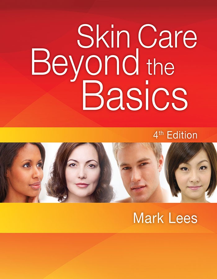 Skin Care: Beyond the Basics, 4th Edition