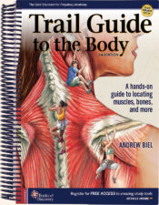 trail guide to the body trail guide to the body