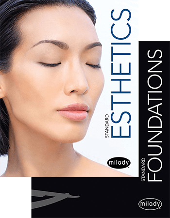 Milady Standard Esthetics: Fundamentals, 12th Edition